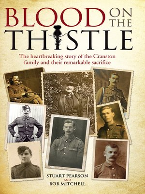 cover image of Blood on the Thistle--The heartbreaking story of the Cranston family and their remarkable sacrifice